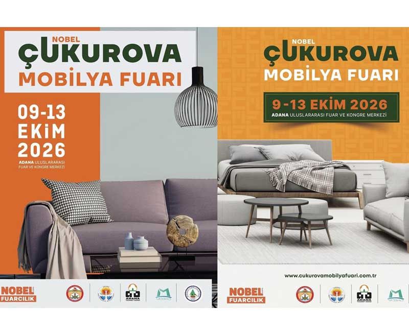 Çukurova Mobilya Sektörünün Güçlü Buluşması Adana'da